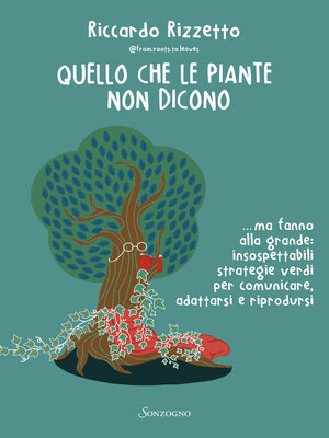 cover image of Quello che le piante non dicono